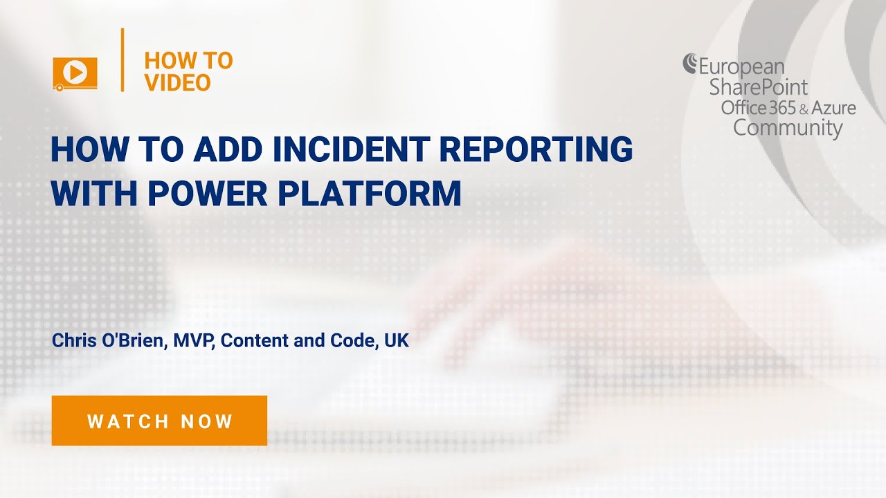 How To add incident reporting with Power Platform