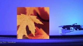 Bill Evans Trio - Goodbye