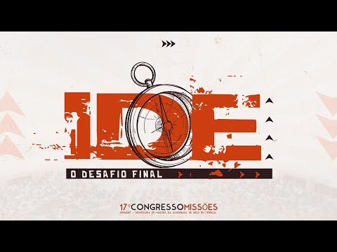 XVII Congresso de Missões - 1° DIA | Quinta - Feira 20/11/2025