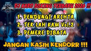 Download lagu DJ KARO TERBARU 2026 || DJ KARO PENDUNGI ARIHTA - ANANTA SEMBIRING #boxing #remixer mp3