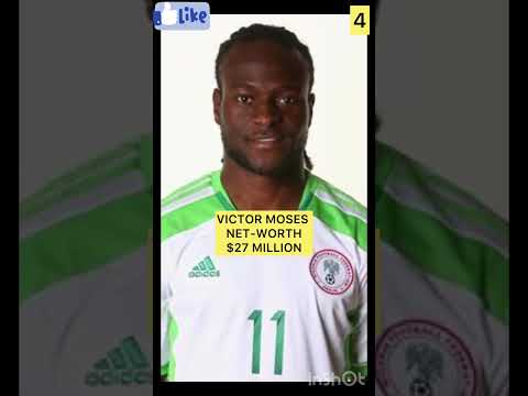 “Top 10 Richest Nigerian Footballers in 2023 & Their net-worth #World Data 3D #Nigerian football