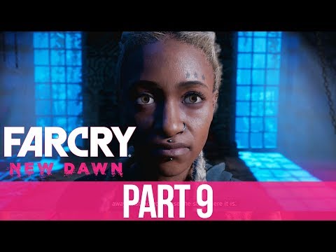 FAR CRY NEW DAWN Gameplay Walkthrough Part 9 - THROUGH THE WRINGER
