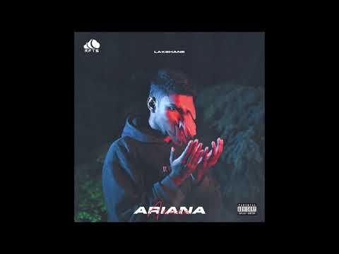 Lakshane - "Ariana" OFFICIAL VERSION
