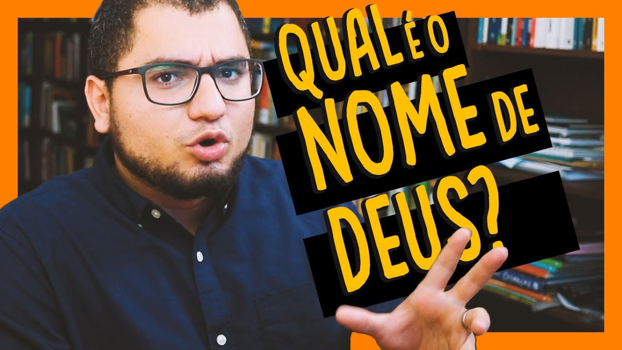 E SE O NOME DE DEUS NÃO FOR JEOVÁ?