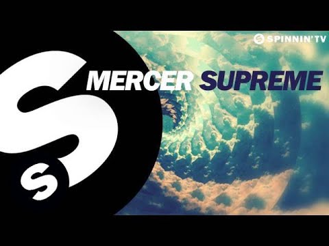 Mercer - Supreme (OUT NOW)