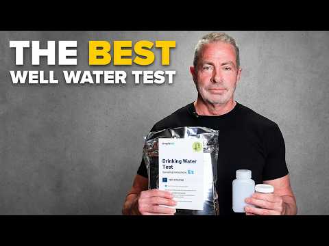 Best Well Water Test Kit (2026): 53 Contaminants, Certified Lab
