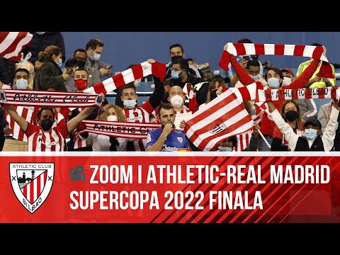 Imagen de portada del video 🎥 ZOOM I Athletic Club – Real Madrid I Final Supercopa 2022 Finala