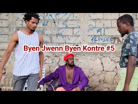 BYEN JWENN BYEN KONTRE epizod 5