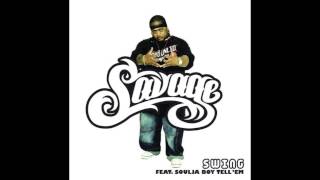 Savage feat. Soulja Boy Tell &#39;Em - Swing