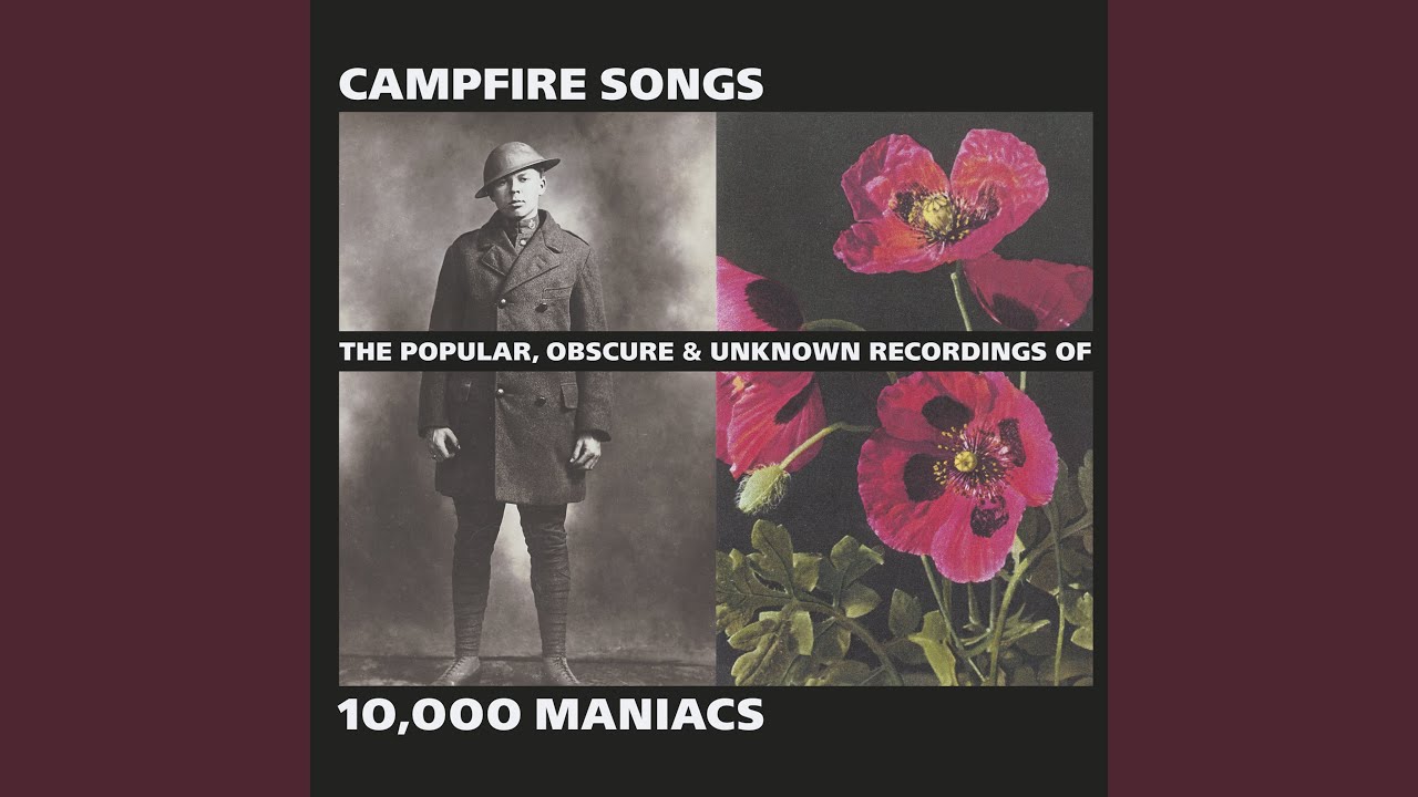 10,000 Maniacs - Campfire Songs • CIB trailer