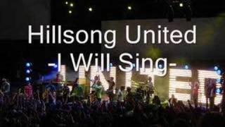 Hillsong United - I Will Sing