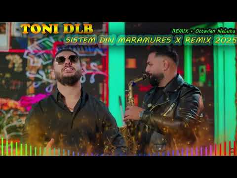 TONI DLB ❌ Sistem Din Maramures ❌ CLUB REMIX 2025
