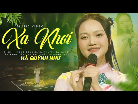 Xa Khơi - Hà Quỳnh Như Official MV