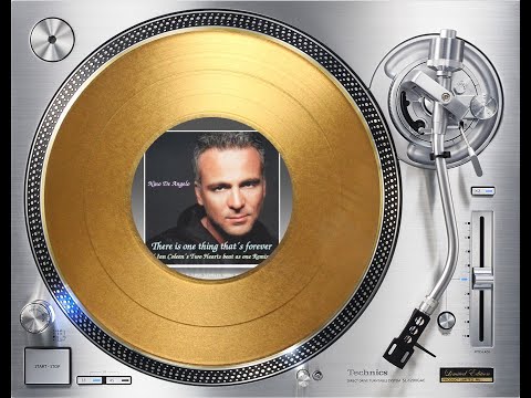 IAN COLEEN FEAT. NINO DE ANGELO - IF THERE IS ONE THING THAT'S FOREVER (TWO HEARTS BEAT AS ONE REM.)
