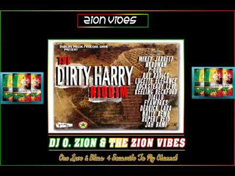 The Dirty Harry Riddim ✶ Promo Mix June 2016✶➤DubLife Muzik Kulcha Shok By DJ O. ZION