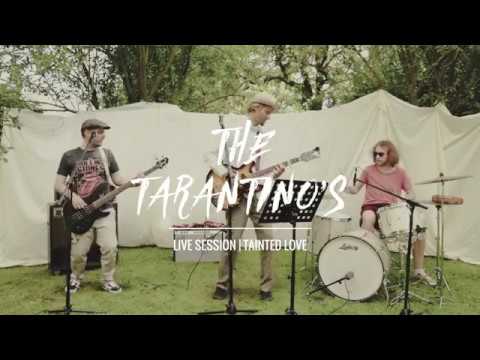 THE TARANTINO'S - Tainted love - session live - cover
