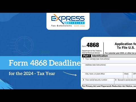 Form 4868 Deadline For The 2024 Tax Year