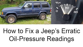 How to Replace the Oil-Pressure Sending Unit on a Jeep Cherokee (XJ) to Fix Erratic Gauge Readings