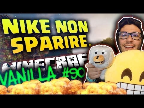 NIKE NON SPARIRE. - Minecraft VANILLA EP.90