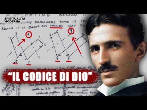 Nikola Tesla | "IL CODICE DI DIO" (La spiegazione completa)