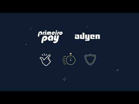 PrimeiroPay - Connect to Adyen