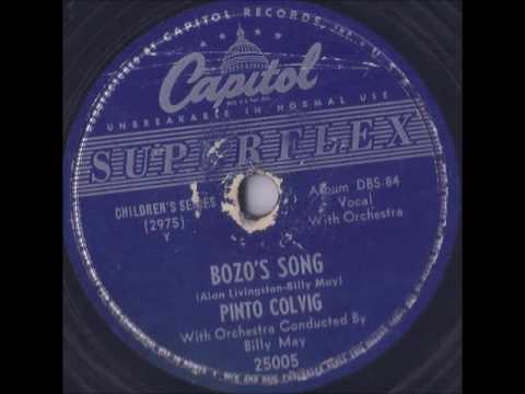 "Bozo's Song / Filbert the Frog"  - Pinto Colvig