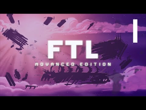 Let's Play - FTL: Faster Than Light Advanced Edition! [Part 1] The Kruos!