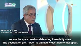 Ma'arouf Al-Rifai saying Israel is going to disappear