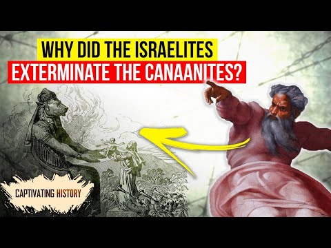 Why Did the Israelites Exterminate the Canaanites?