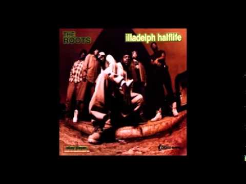 The Roots - Illadelph Halflife (Full Album)
