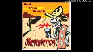Mezcaleros-Bad Dog Boogie (Powerock4fun)