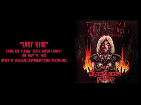 DANZIG - Last Ride (OFFICIAL TRACK)