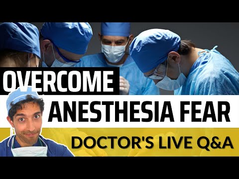 Not Waking Up From Anesthesia? How to Overcome Anesthesia Fear