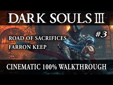 Dark Souls 3 3/10 - 100% Walkthrough - No commentary track