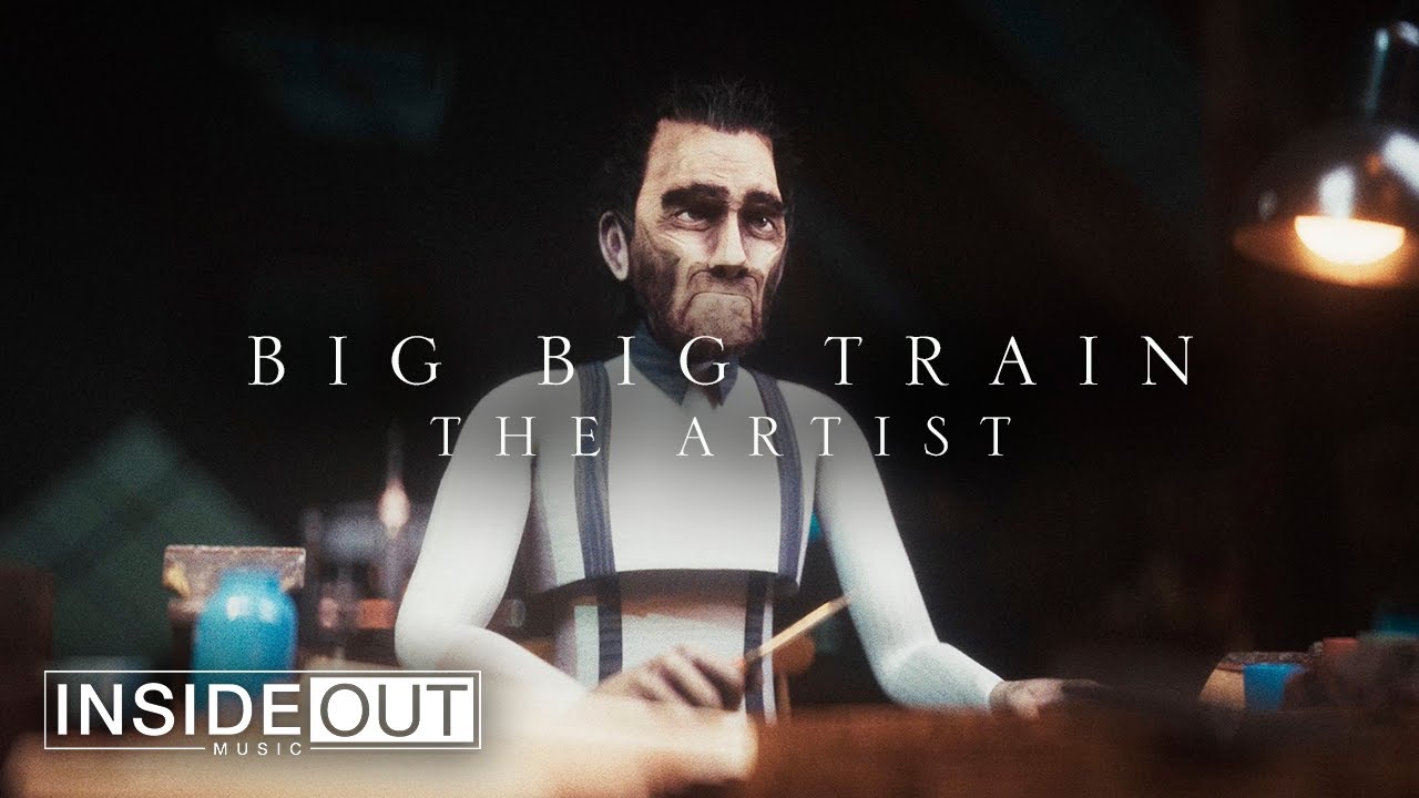 BIG BIG TRAIN - The Artist (OFFICIAL VIDEO) - YouTube