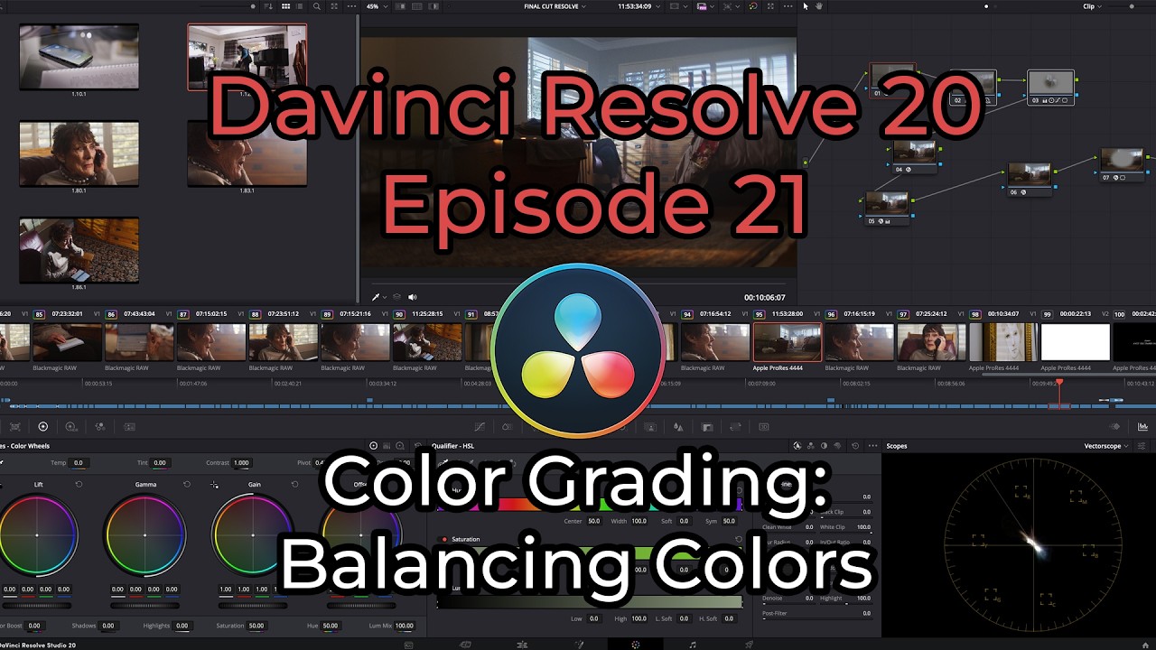 Davinci Resolve 20 - Episode 21 - Color Grading: Balancing Colors