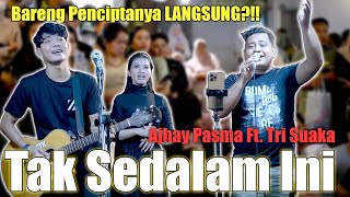 Download lagu Bareng Penciptanya!! Tak Sedalam Ini -  Ajhay Pasma Ft. Tri Suaka Live Pendopo Lawas Jogja mp3