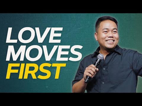 Love Moves First | Stephen Prado