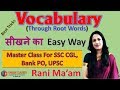 Vocabulary Through Root Words With Meaning In Hindi By Rani Mam For SSC CGL BANK PO UPSC Part 4