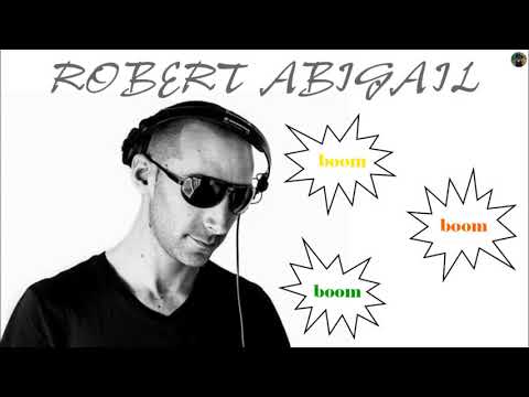 Robert Abigail - boom boom boom