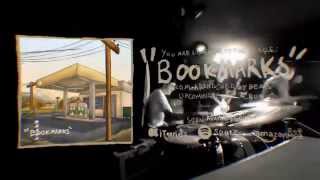 Bookmarks Music Video