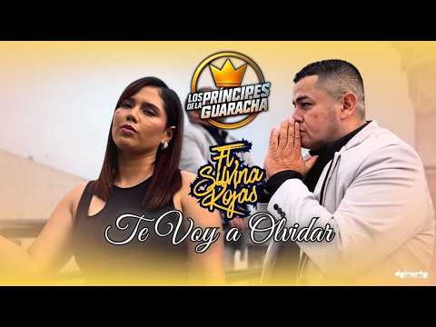 Te Voy a Olvidar - Los Principes de la Guaracha Ft. Silvina Rojas ( VIDEOCLIP OFICIAL )
