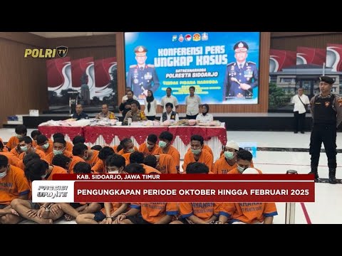 PRESISI UPDATE: POLRESTA SIDOARJO BERHASIL UNGKAP 110 KASUS NARKOTIKA 25/02/2025 16.00