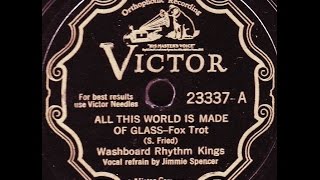 Washboard Rhythm Kings: All This World Is Made Of Glass 1932