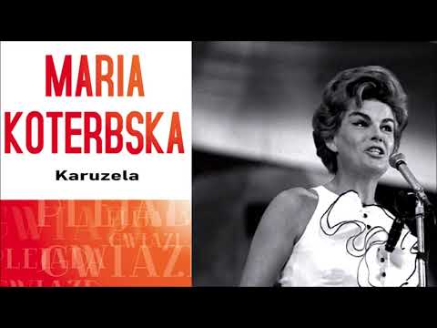 Maria Koterbska - Karuzela [Official Audio]