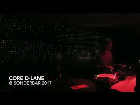 Core D Lane @ Sonderbar 2017