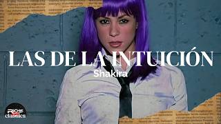 Shakira — Las de la Intuición (Letra/Lyrics)