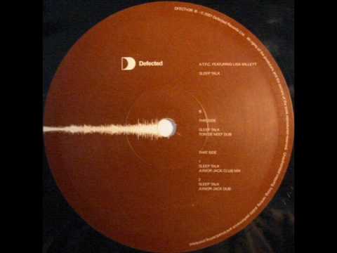 ATFC feat Lisa Millett - Sleep Talk (Tom de Neef Dub).wmv