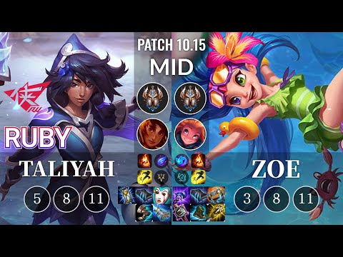 RW Ruby Taliyah vs Zoe Mid - KR Patch 10.15