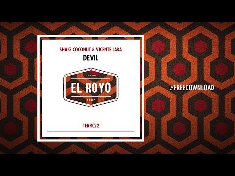 Shake Coconut & Vicente Lara - DEVIL #ERR022